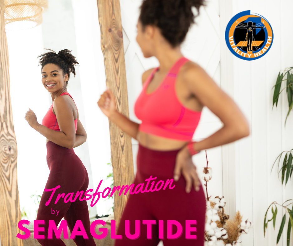 Transformation is Possible with Semaglutide