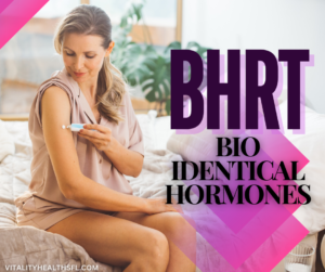 Bio identical hormone replacement therapy Vitality Health