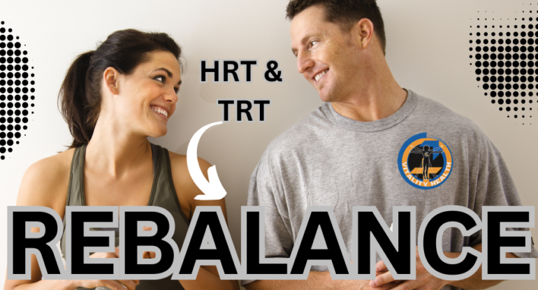 Rebalance your hormones at Vitality Health SFL (1) HRT TRT