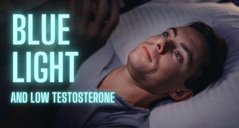 Blue light exposure reduces testosterone in men vitality health TRT