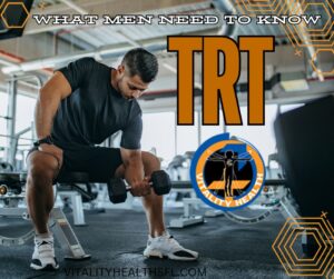 TRT therapy for LOW T Vitality health SFL